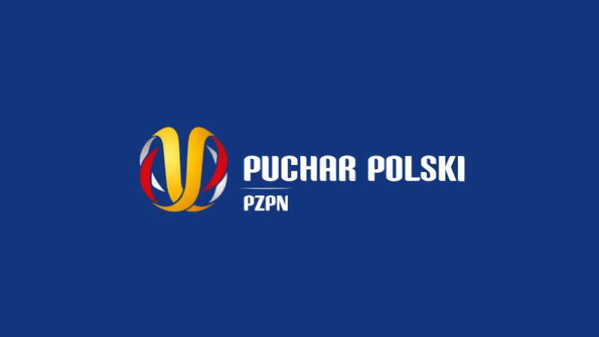 PP: W 1/16 finału z Podbeskidziem Bielsko-Biała