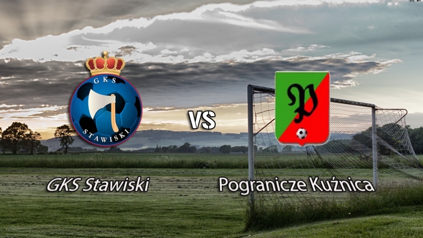 GKS Stawiski - Pogranicze Kużnica