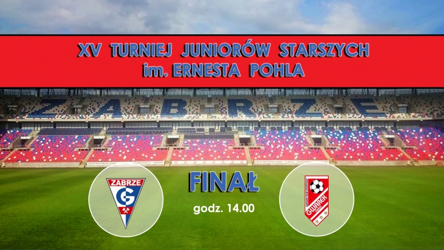 Gwarek w Finale Turnieju im. Ernesta Pohla