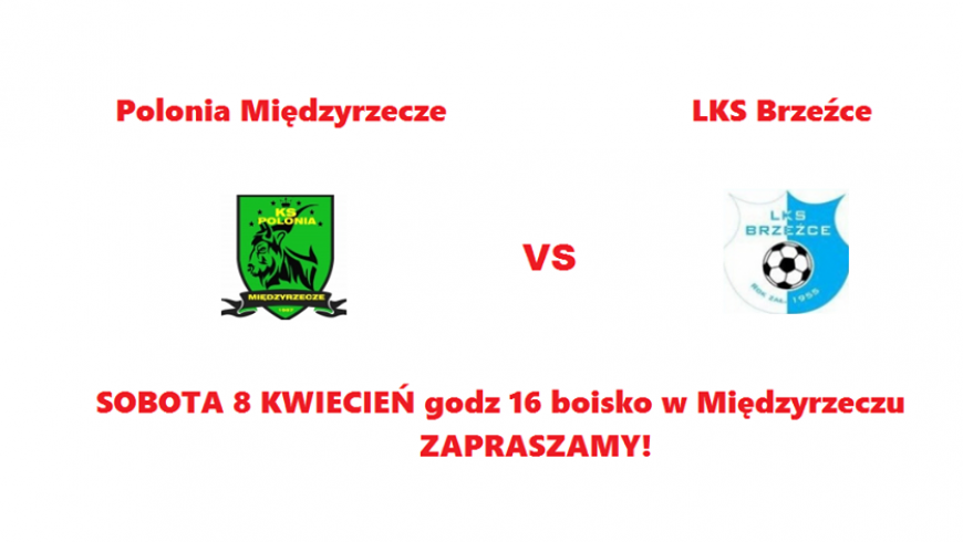 Polonia Miedzyrzecze - LKS