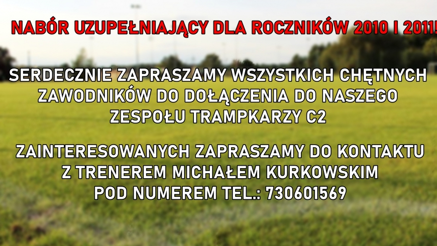 Nabór do zespołu trampkarzy!