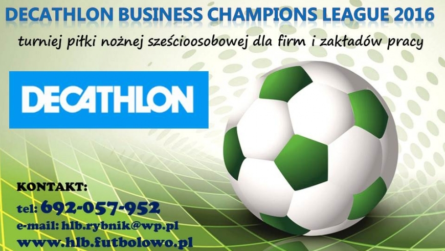 ... startujemy 11 kwietnia... "DECATHLON Business Champions League"