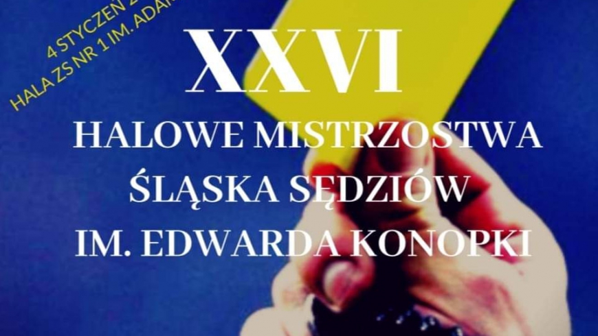 26 MISTRZOSTWA ŚLĄSKA SĘDZIÓW - LUBLINIEC