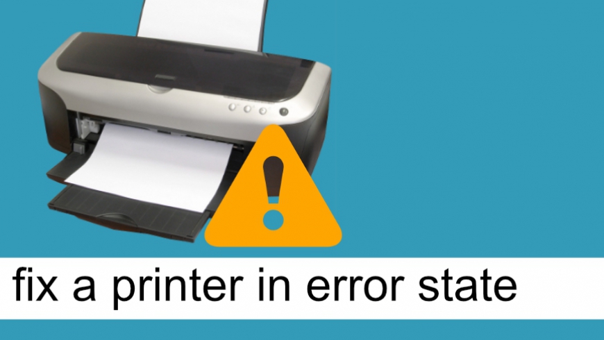 Try These Steps to Fix Printer in Error State Problem With HP