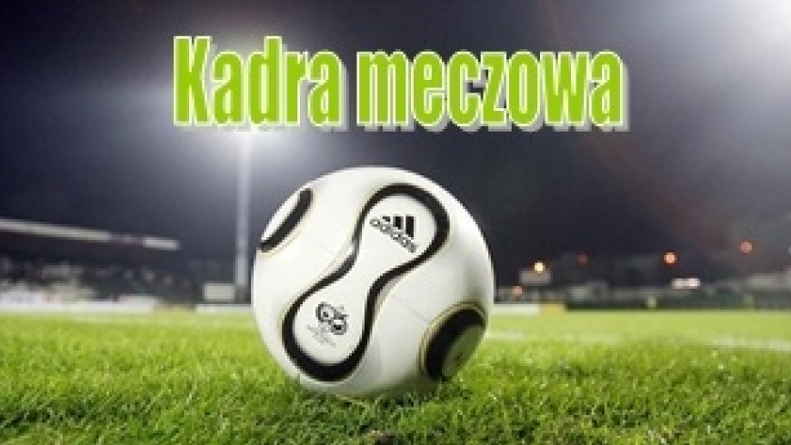 KADRA - III liga Juniorów na mecz a Górnikiem Radlin dn. 21.09.2017r wyjazd 14:20