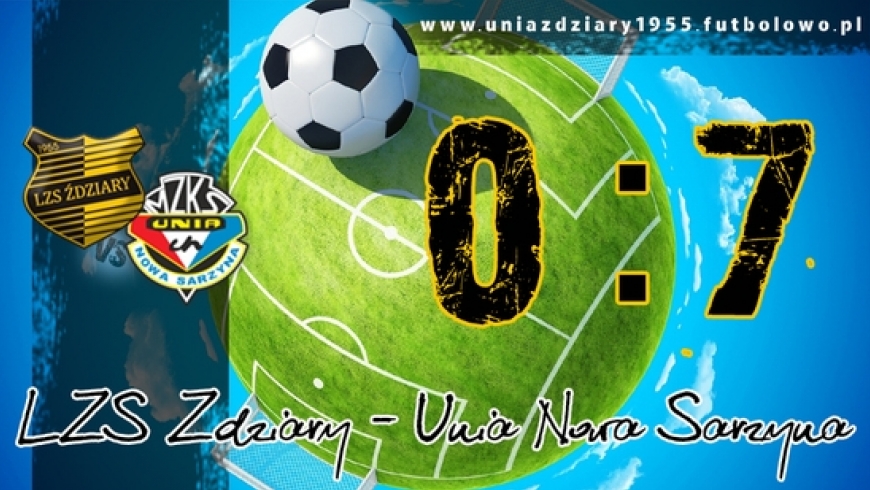 LZS Zdziary - Unia Nowa Sarzyna 0:7