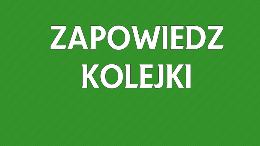 Zapowiedź XII kolejki Ligi Okręgowej!