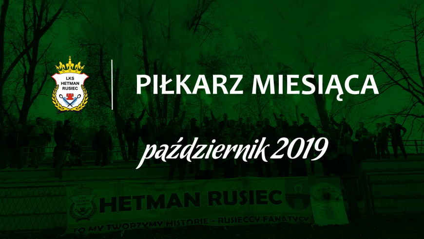 Piłkarz miesiąca - październik 2019