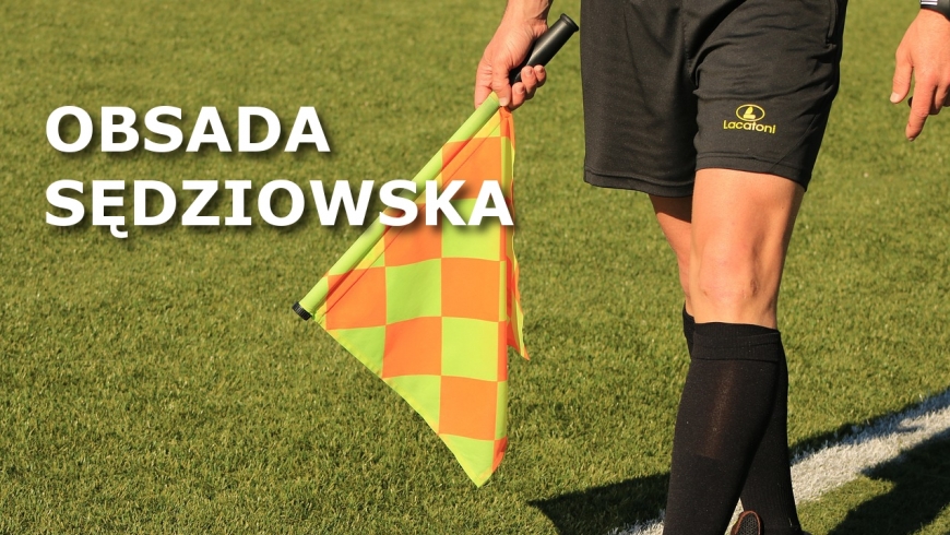 23. kolejka IV ligi: Obsada sędziowska