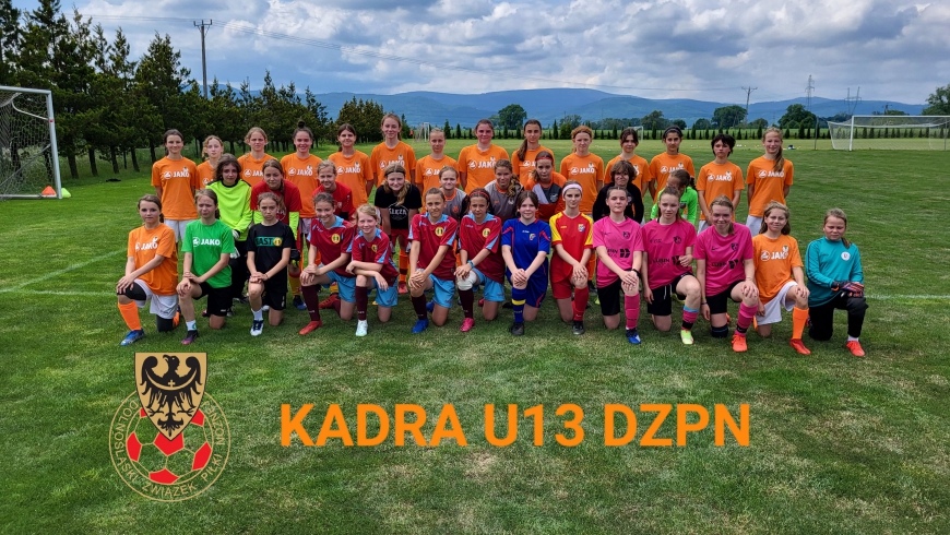 POWOŁANIA OBÓZ KADRY DZPN U13