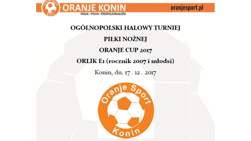 ROCZNIK 2007/2008: "ORANJE CUP" - zapowiedź turnieju