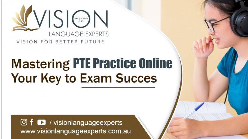 Mastering PTE Practice Online: Your Key to Exam Success