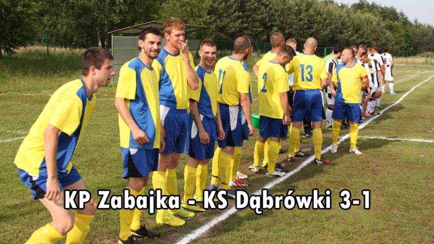 KP Zabajka - KS Dąbrówki 3-1