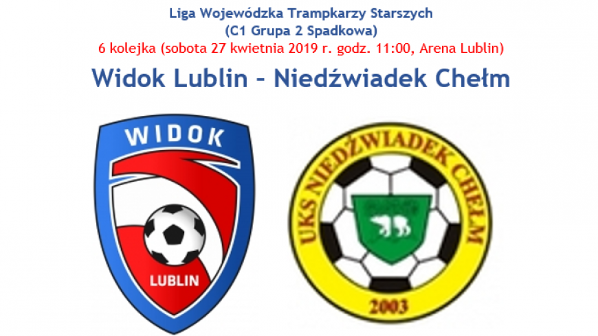 Widok Lublin - Niedźwiadek Chełm (sobota 27.04.2019 godz. 11:00, Arena Lublin)