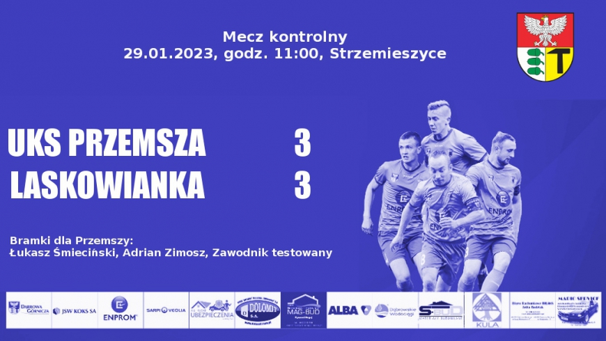 Sparing. Przemsza Okradzionów - Laskowianka Laski 3-3