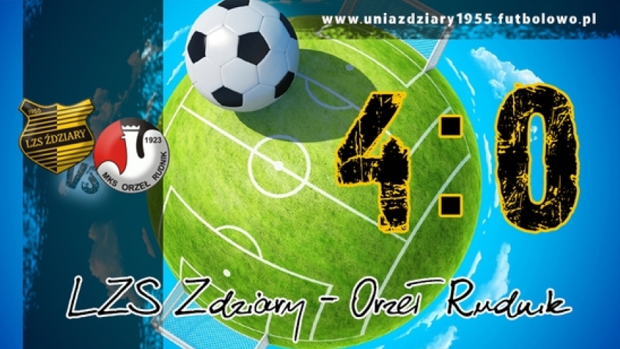 LZS Zdziary - Orzeł Rudnik 4:0.