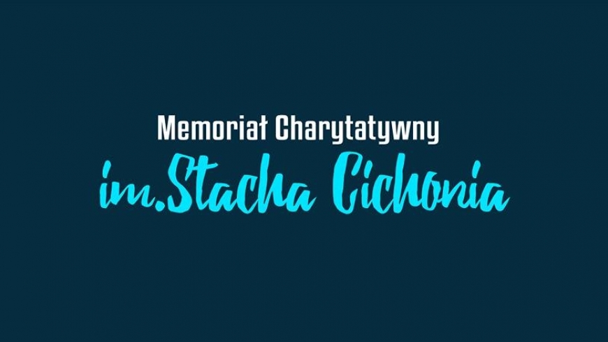 Memoria im. Stacha Cichonia - znamy dwóch pierwszych finalistów