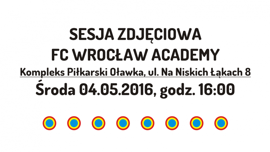Sesja zdjęciowa FC Wrocław Academy (04.05.2016)