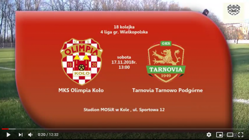 SENIORZY: MKS Olimpia Koło - Tarnovia Tarnowo Podgórne 17.11.2018 [VIDEO]