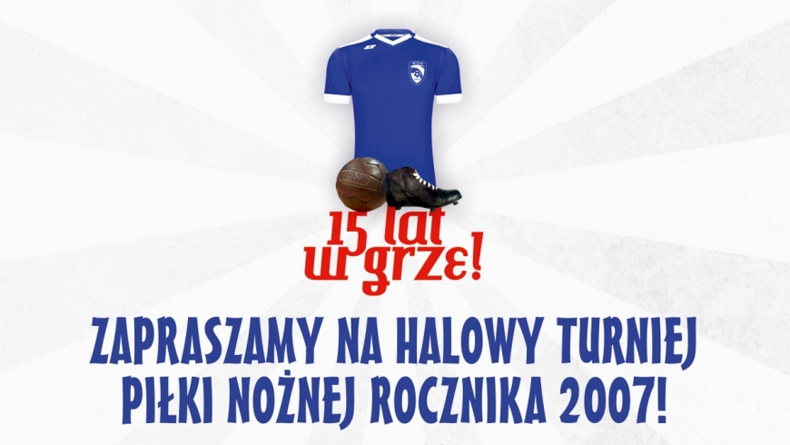 Halowy turniej piłki nożnej rocznika 2007 -  zapowiedź!