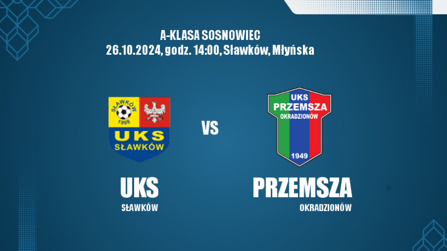 Zapowiedź. UKS Sławków - UKS Przemsza