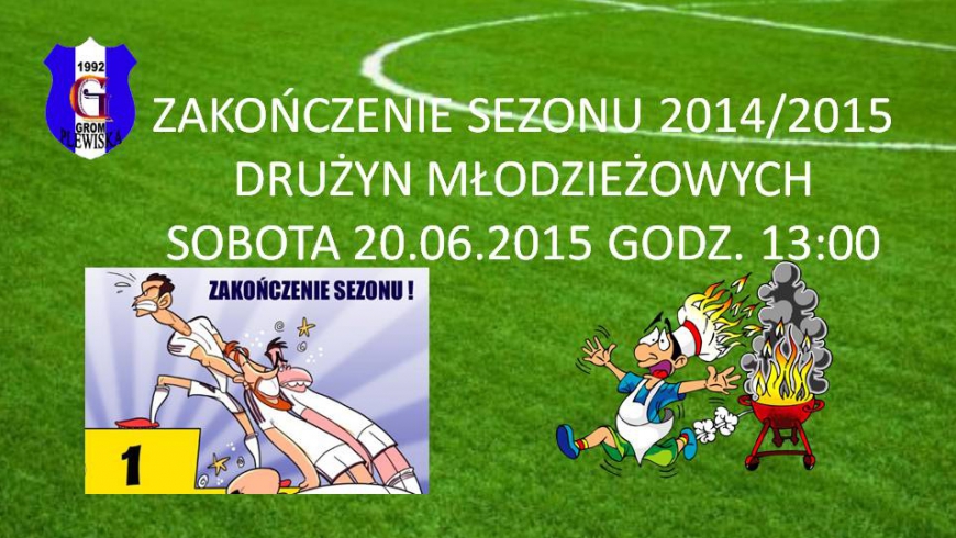 ZAKOŃCZENIE SEZONU 2014/2015