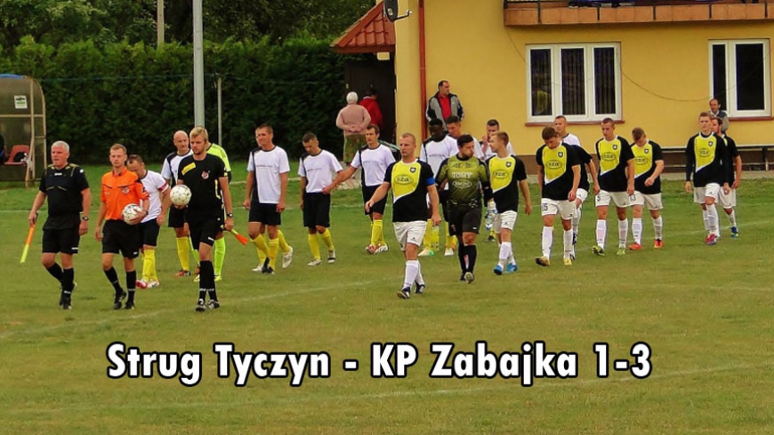 Strug Tyczyn - KP Zabajka 1-3