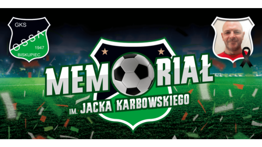 I MEMORIAŁ IMIENIA JACKA KARBOWSKIEGO!