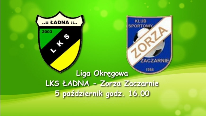 Ładna - Zorza Zaczarnie (zapowiedź)