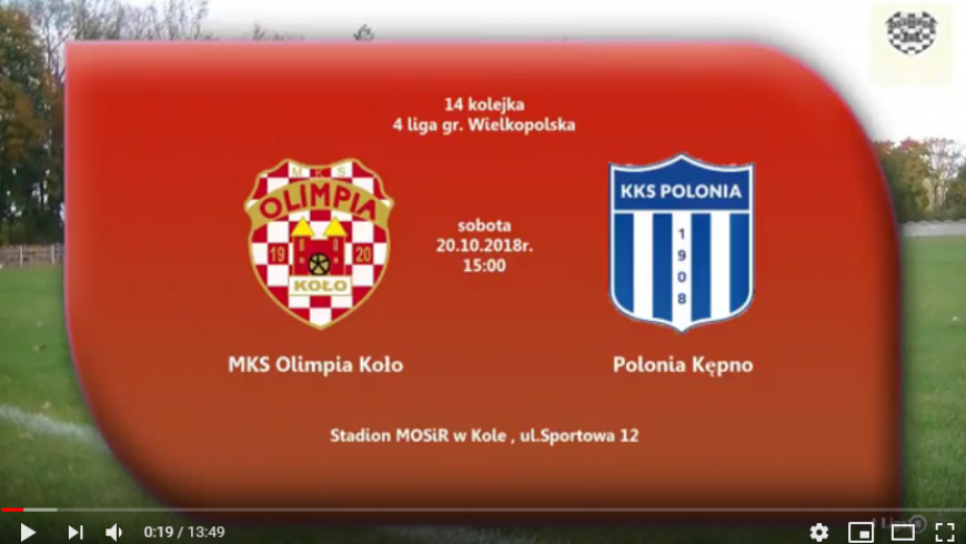 SENIORZY: MKS Olimpia Koło - Polonia Kępno 20.10.2018 [VIDEO]
