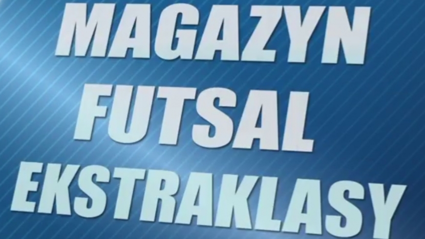 Wyniki 9 kolejki oraz magazyn Futsal Ekstraklasy