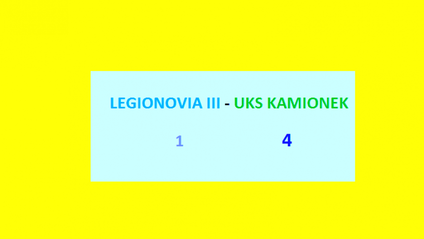 LEGIONOWO 30.V.15.g.13.30   LEGIONOVIA III  1-4  UKS KAMIONEK