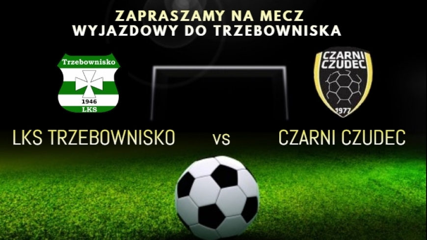 11. Kolejka: LKS Trzebownisko - Czarni Czudec (SOBOTA 15:00)