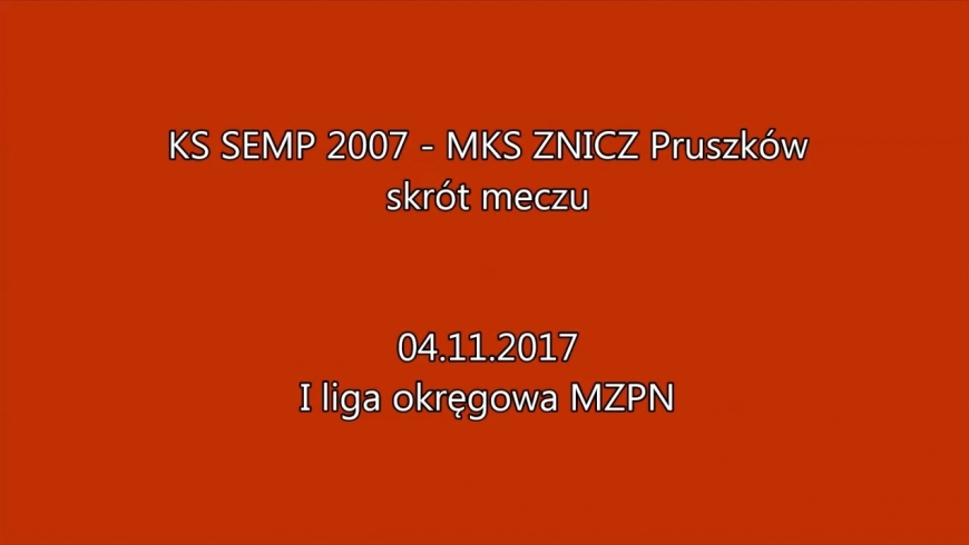 Skrót meczu SEMP Warszawa vs Znicz Pruszków 2:5