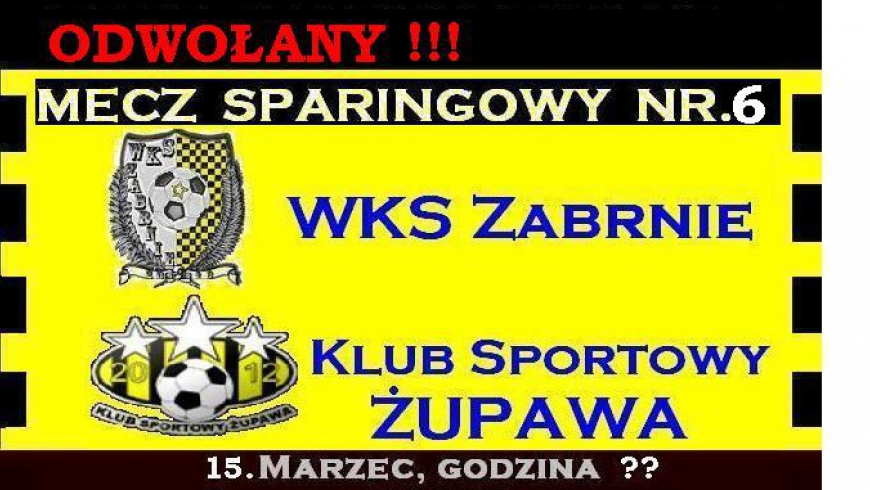 SPARING ODWOŁANY !   ZDROWIE NAJWAŻNIEJSZE.