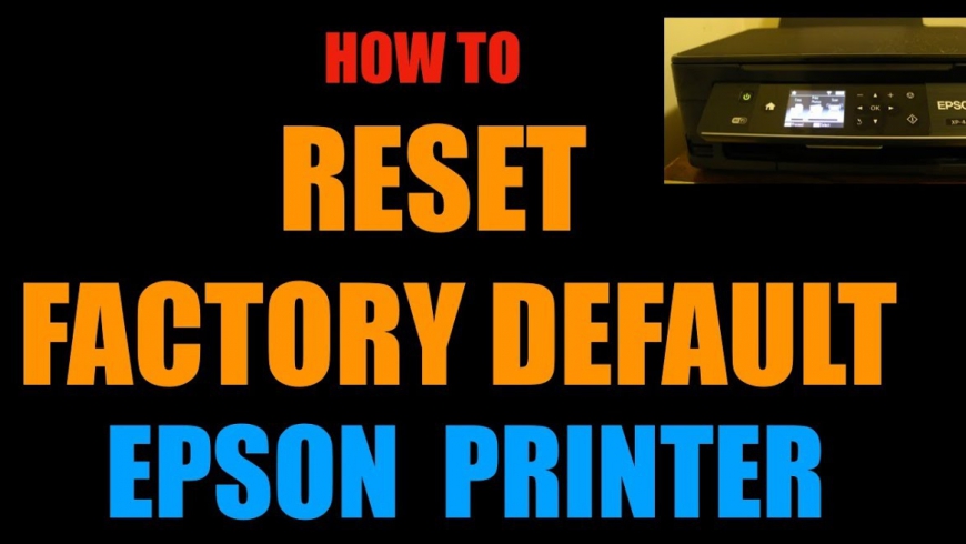 How to Reset Your Epson Printer to Factory Settings