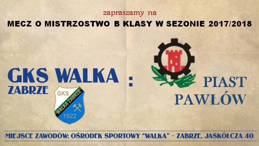 Mecz z Piastem Pawłów