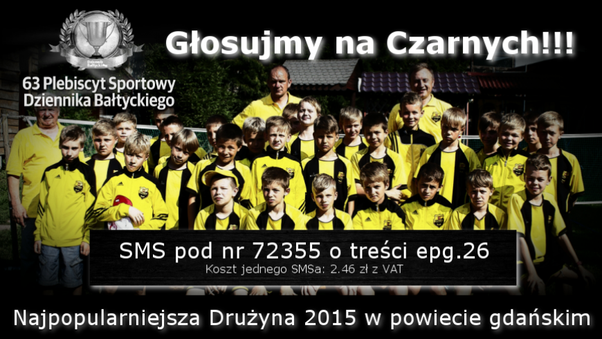 Głosujmy na Czarnych Pruszcz Gdański!!!