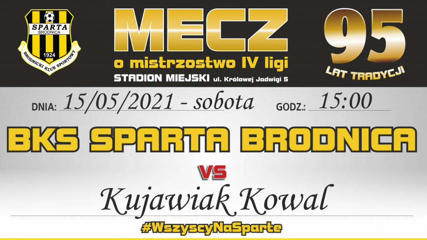 26. kolejki: Sparta vs. Kujawiak Kowal