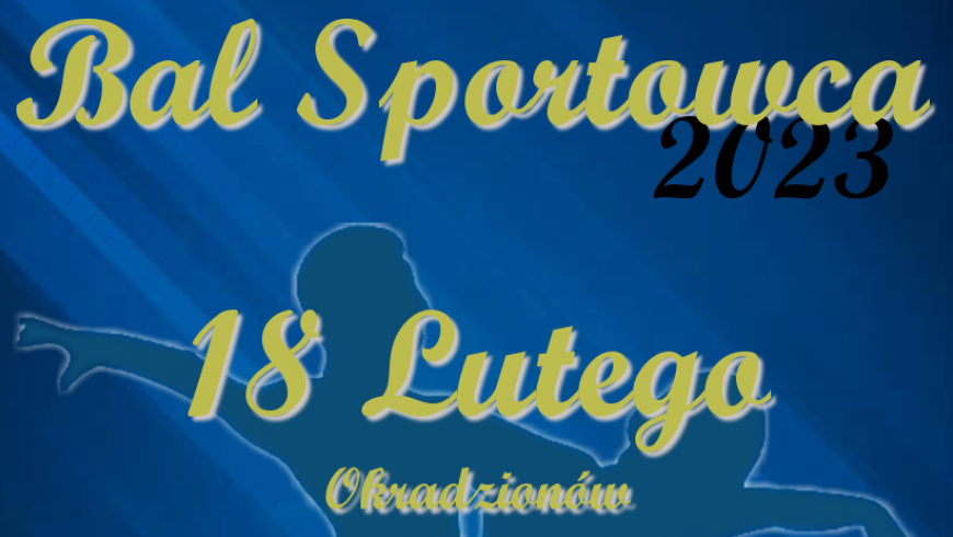 Bal Sportowca 2023!!!