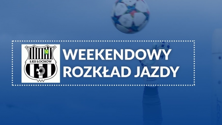 Raport z weekendu!