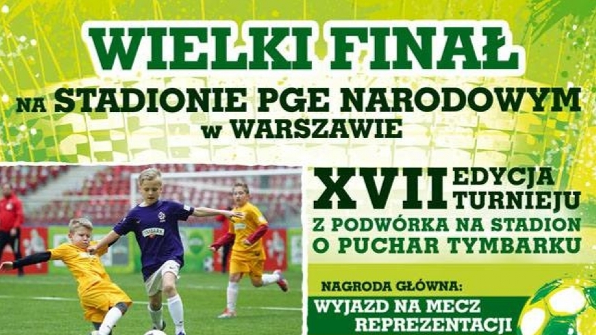 Z Podwórka na Stadion - Turniej o Puchar Tymbarku