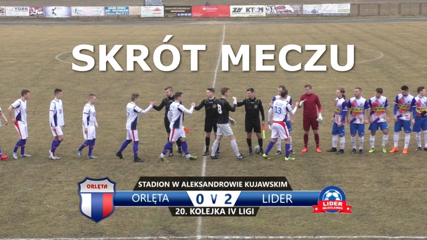 VIDEO: Skrót meczu Orlęta 0:2 Lider Włocławek