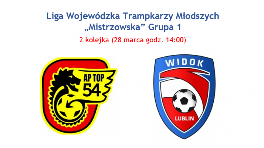 AP TOP 54 Biała Podlaska - Widok Lublin (środa 28.03 godz. 14:00, Biała Podlaska)