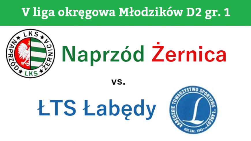 D2: Naprzód Żernica - ŁTS Łabędy 2:1