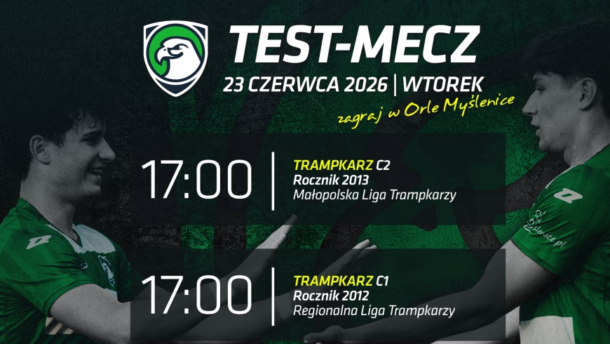Test-mecz w Orle Myślenice - dołącz do naszych drużyn młodzieżowych