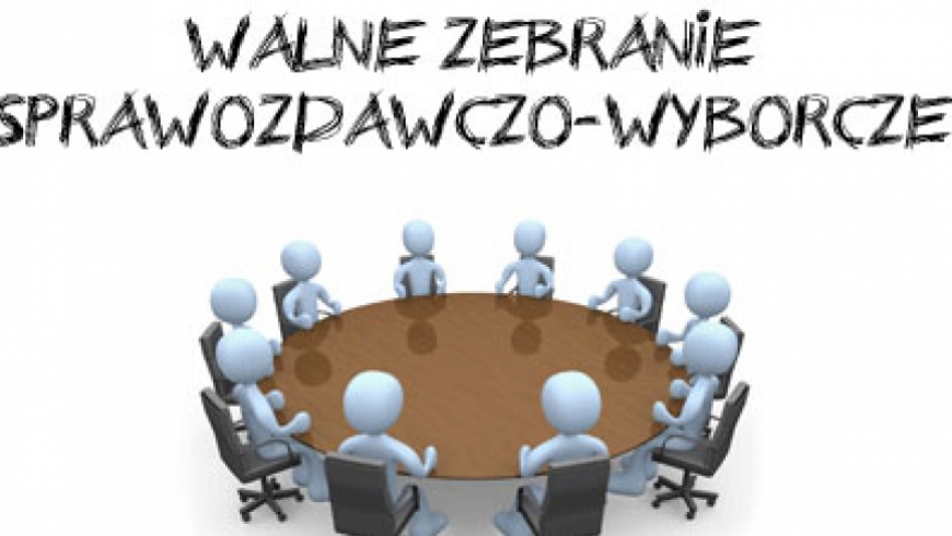 WALNE ZEBRANIE SPRAWOZDAWCZO-WYBORCZE