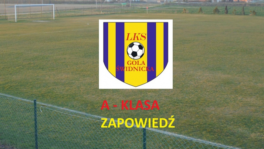 A-kl 30: LKS Gola - Lechia II Dzierżoniów