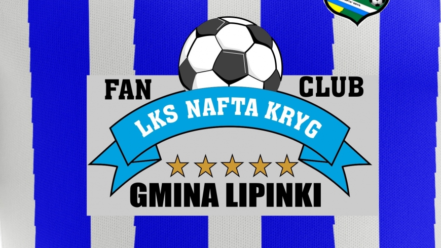 Podziękowania dla klubowiczów FAN CLUB LKS NAFTA KRYG