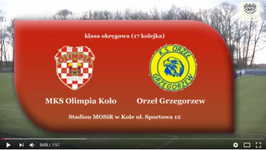 SENIORZY: MKS OLIMPIA Koło - ORZEŁ Grzegorzew [VIDEO]